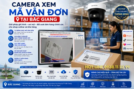 camera xem mã vận đơn tại bắc giang,camera nhận diện mã vận đơn,camera quét mã đơn hàng,camera đọc mã QR vận đơn,camera barcode đơn hàng,camera quản lý đơn hàng,camera AI nhận diện QR Code,camera scan mã vận đơn tự động,camera đóng gói hàng hóa,camera truy xuất video đơn hàng,camera xem mã vận đơn