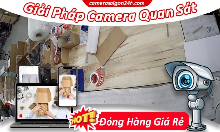 Giải pháp camera quan sát đóng hàng giá rẻ, camera quan sát đóng hàng giá rẻ, camera quay đóng hàng giá rẻ, camera quay đóng gói, lắp camera quay đóng hàng, lắp camera nhìn rõ mã vận đơn, lắp camera soimax vận đơn, camera quay đóng gói quét mã tựu động  