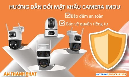 Hướng Dẫn Đổi Mật Khẩu Camera Imou Trên Điện Thoại, Máy Tính, lắp đặt camera imou, lắp đặt camera imou, lắp đặt camera imou giá rẻ, lắp đặt camera giá rẻ, lắp đặt camera ip wifi imou, camera imou