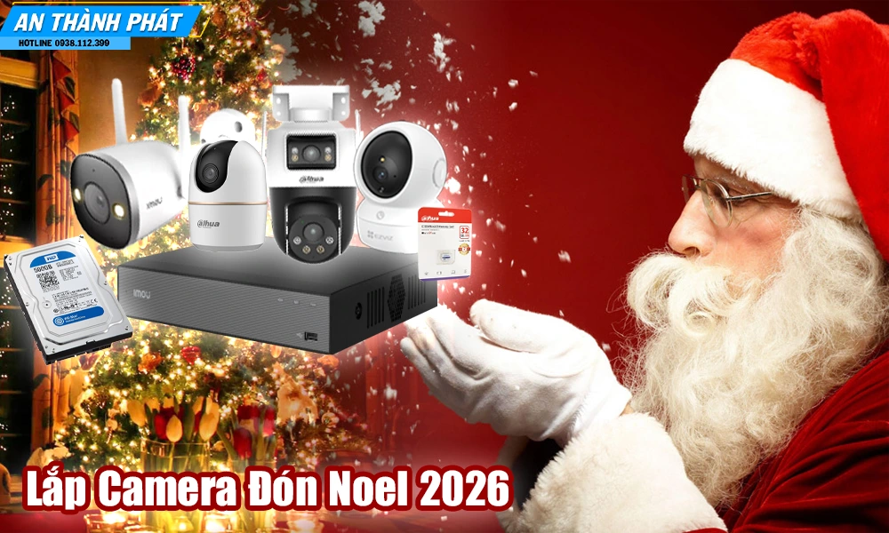 Lắp Camera Đón Noel 2026, Lắp đặt camera đón noel 2026, tư vấn camera đón noel 2026, giá camera đón noel2026, ưu đãi lắp camera đón noel, camera dịp noel giá rẻ, Lắp camera giá rẻ trong dịp noel, chương trình sale camera noel, siêu sale dịp noel 