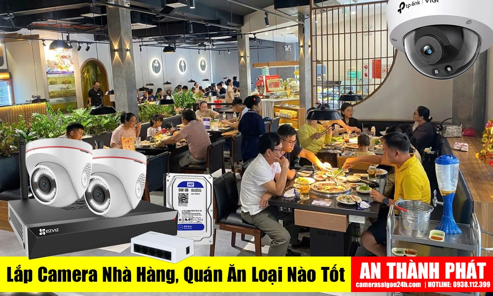 Lắp Camera Nhà Hàng Quán Ăn, Lắp đặt camera cho quán ăn, Lắp đặt camera nhà hàng, tư vấn chọn camera nhà hàng quán ăn, giá camera nhà hàng quán ăn, lắp đặt trọn gói camera cho nhà hàng quán ăn, Bộ camera nhà hàng giá rẻ, bộ camera nhà hàng chính hãng, camera quán ăn nên dùng loại nào, camera nhà hàng nền dùng