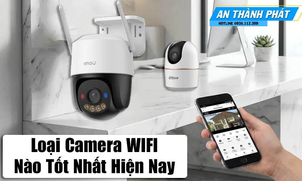 Loại Camera Wifi Tốt nhất hiện nay , Loại Camera WIFI nào tốt nhất hiện nay, Tiêu chí chọn camera wifi, giá camera WIFI tốt nhất, Camera WIFI Tốt nhất, Camera WIFI giá rẻ, Lắp Đặt camera wifi giá rẻ, camera wifi nào tốt, camera wifi ưu chuộng nhất hiện nay, camera giám sát công nghệ WIFI, camera wifi không dây 