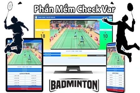 Phần Mềm Check Var Chuyên Dụng Bộ Môn Cầu Lông, Phần Mềm Check Var Bộ Môn Cầu Lông, Phần Mềm Check Var Cầu Lông, Phần Mềm Livestream Cầu Lông, Phần Mềm Livestream Check Var Cầu Lông, Phần Mềm Livestream Check Var Trên Bảng Điểm, Camera Livestream Check Var Cầu Lông, 