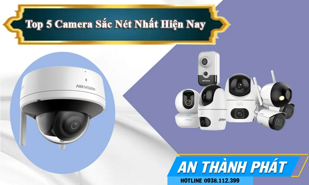 camera giá rẻ chất lượng , camera sắc nét , Top5 , Top 5 camera, Top 5 loại camera , Sắc nét , Các loại camera sắc nét , camera có chất lượng hình ảnh tốt nhất hiện nay, camera tốt hôm nay 
