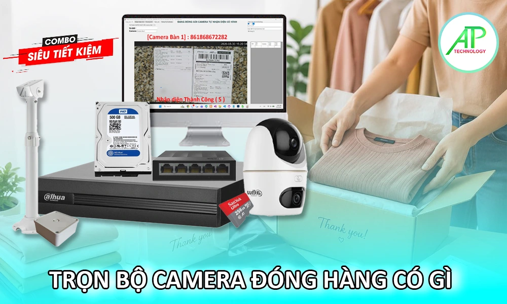 Trọn Bộ Camera Đóng Hàng, Trọn Gói Camera Đóng Hàng, dịch vụ lắp camera đóng hàng, Lắp đặt camera đóng hàng, Trọn Bộ Camera Đóng Hàng Có Gì?, lắp camera đóng hàng ở đâu, camera quay đóng gói, camera quay đóng hàng, tải video đóng gói nhanh, phần mềm tải video đóng gói nhanh chóng