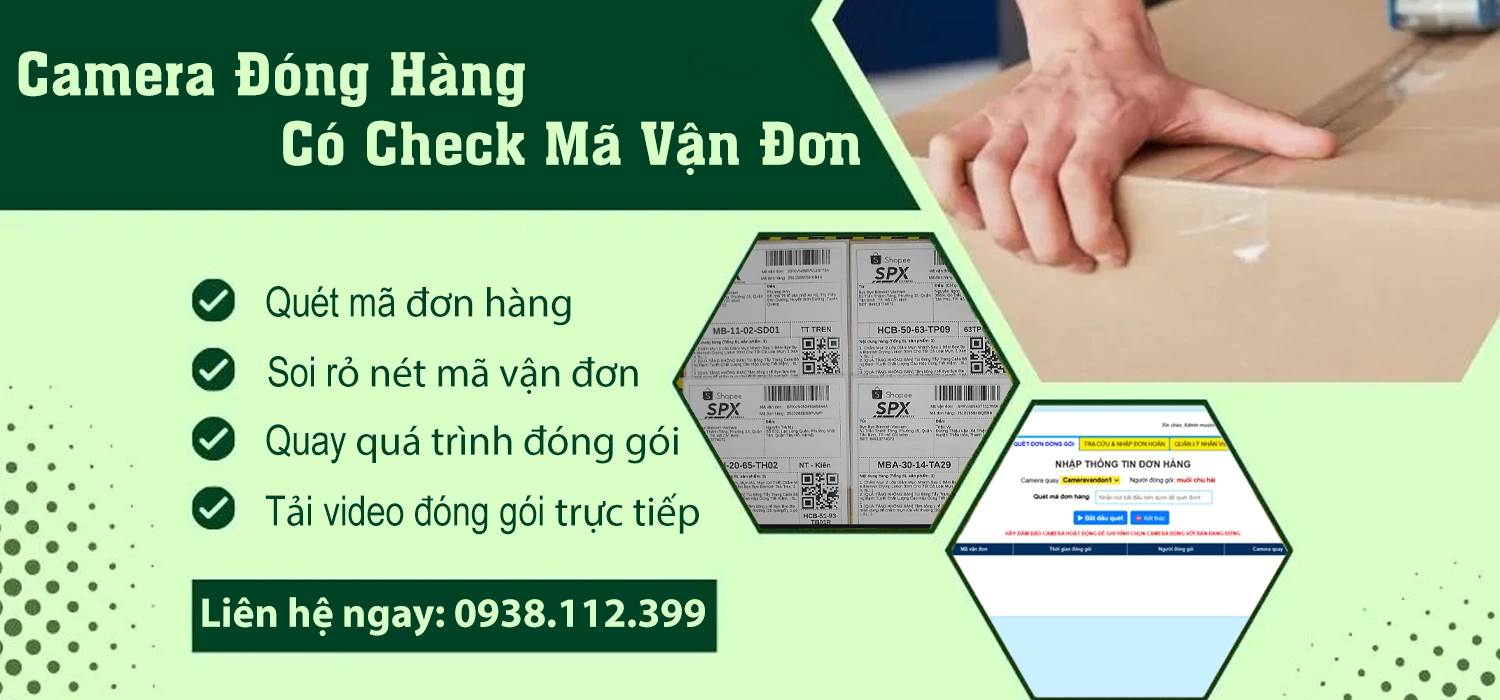 Camera Đóng Hàng Có Check Mã Vận Đơn
