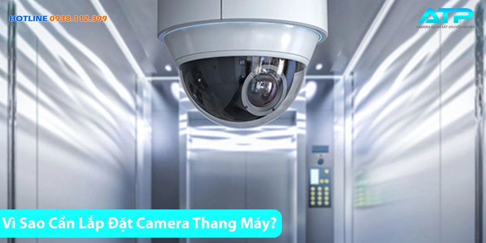Giải Pháp Lắp Đặt Camera Thang Máy