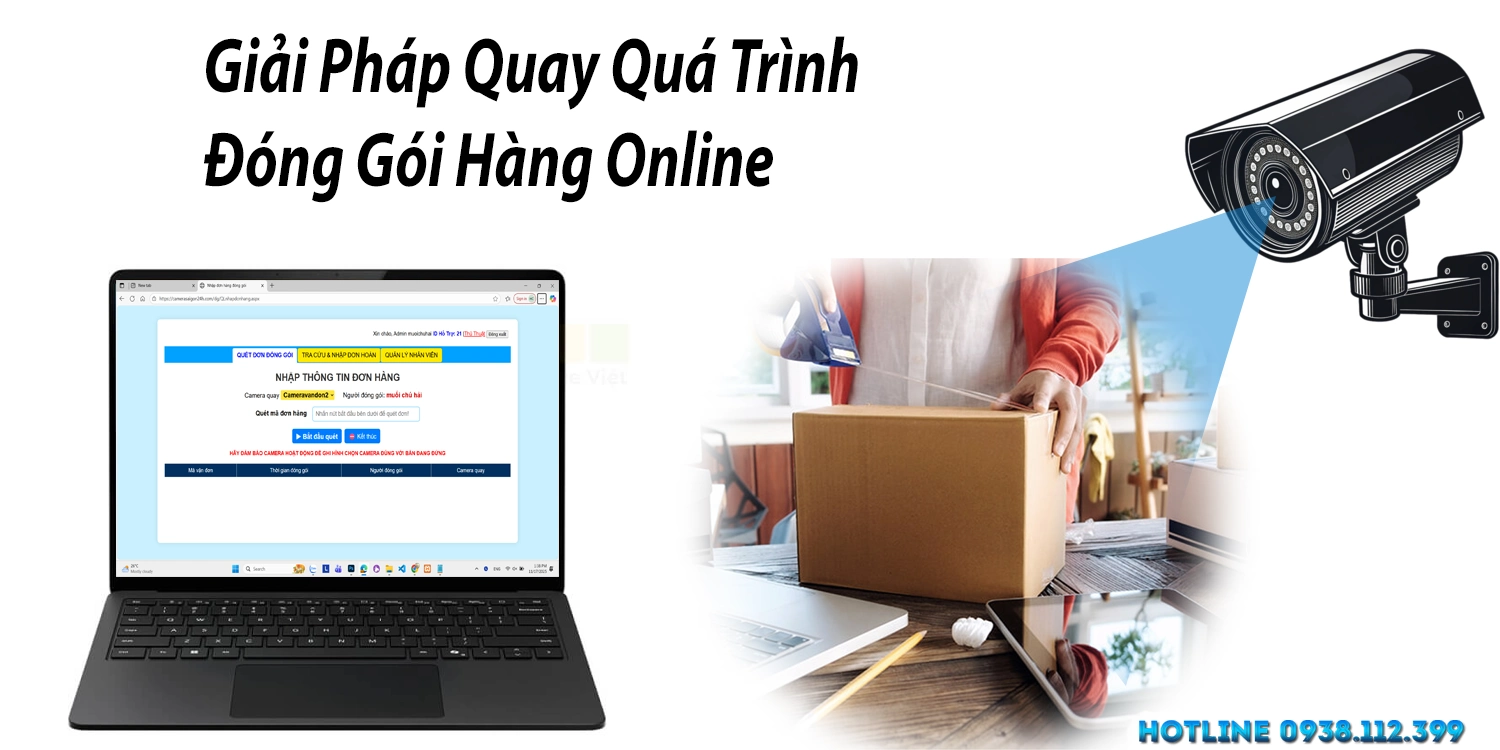 Giải Pháp Quay Quá Trình Đóng Gói Hàng Online