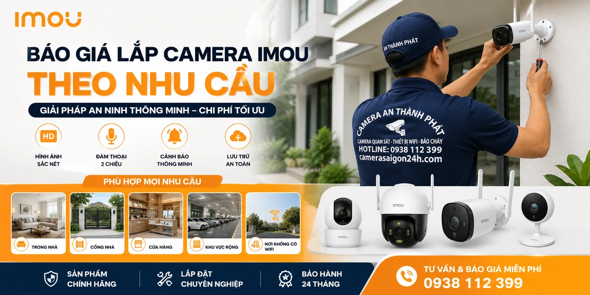 Báo giá lắp camera Imou theo nhu cầu