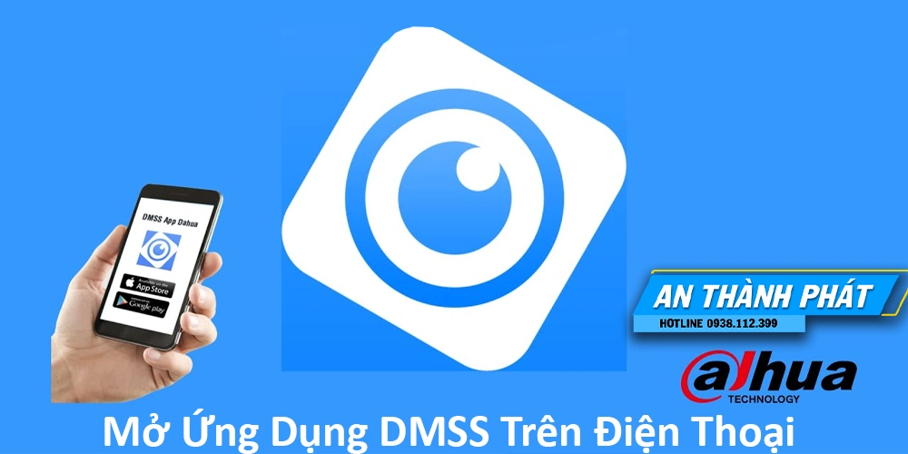 Mở Ứng Dụng Xem Camera Dahua Trên Điện Thoại