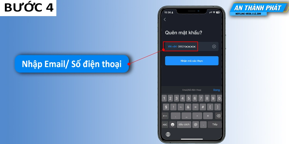 Nhập Số Điện Thoại/Email Tài Khoản Cần Lấy Lại Mật Khẩu