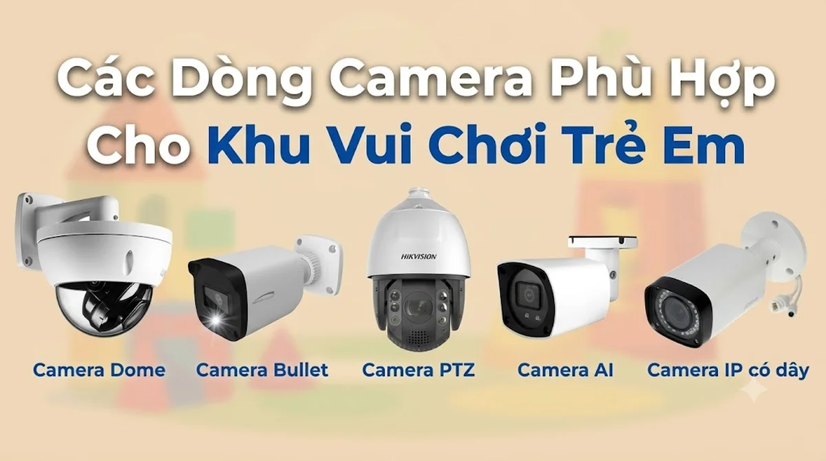 Lắp Đặt Camera Khu Vui Chơi Giải Trí