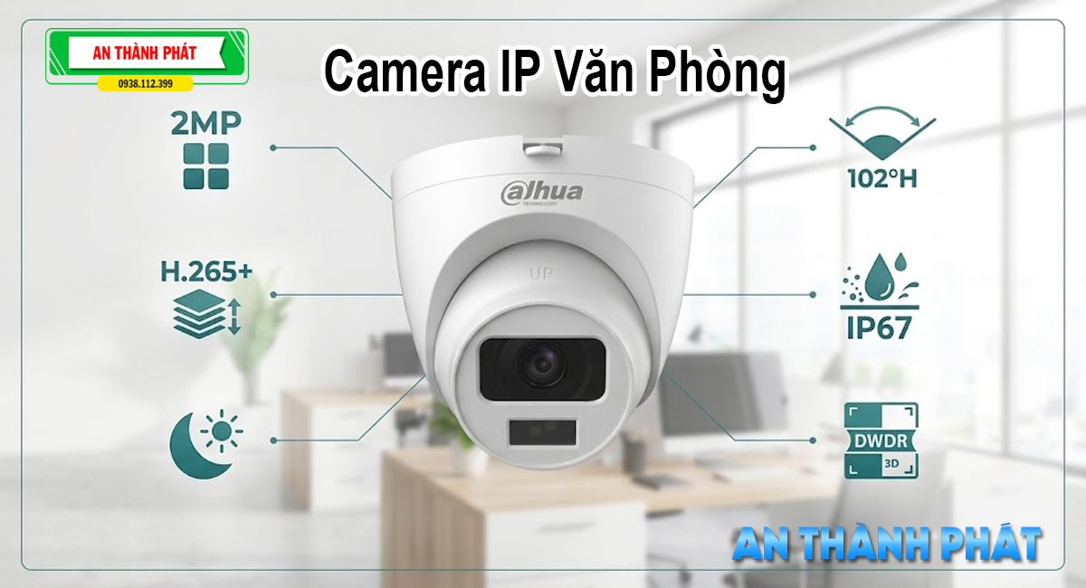 Lắp Camera Văn Phòng Nên Dùng Loại Nào
