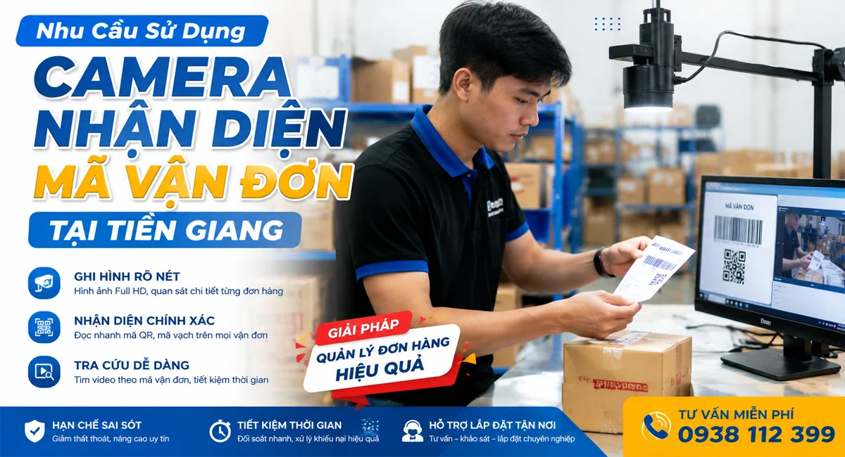 Camera Nhận Diện Mã Vận Đơn Tại Tiền Giang