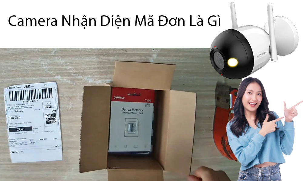 camera nhận diện mã vận đơn là gì