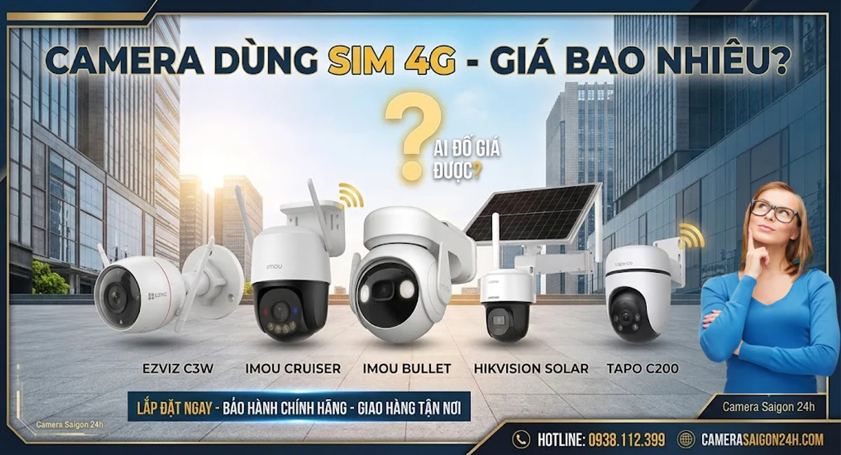 Camera Dùng Sim 4G Giá Bao Nhiêu?