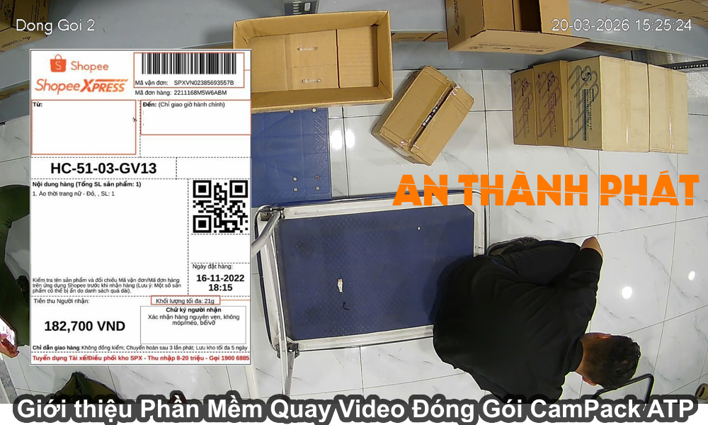 giới thiệu phần mềm quay video đóng gói campack atp