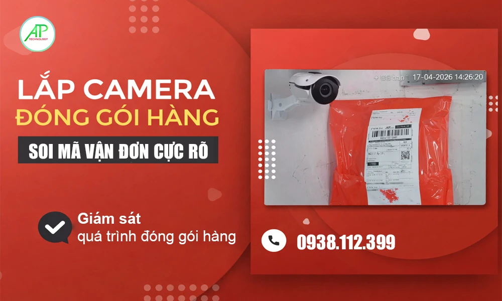 lắp camera đóng gói hàng giá rẻ