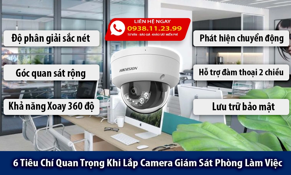 6 Tiêu Chí Quan Trọng Khi Lắp Camera Giám Sát Phòng Làm Việc