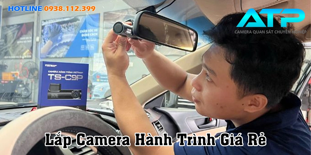 Lắp Camera Hành Trình Giá Rẻ