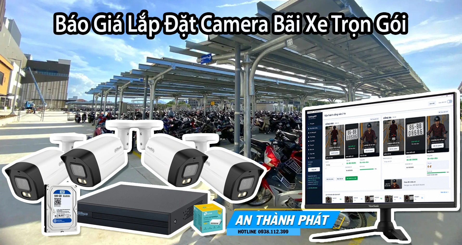 Báo Giá Lắp Đặt Camera Bãi Xe Trọn Gói