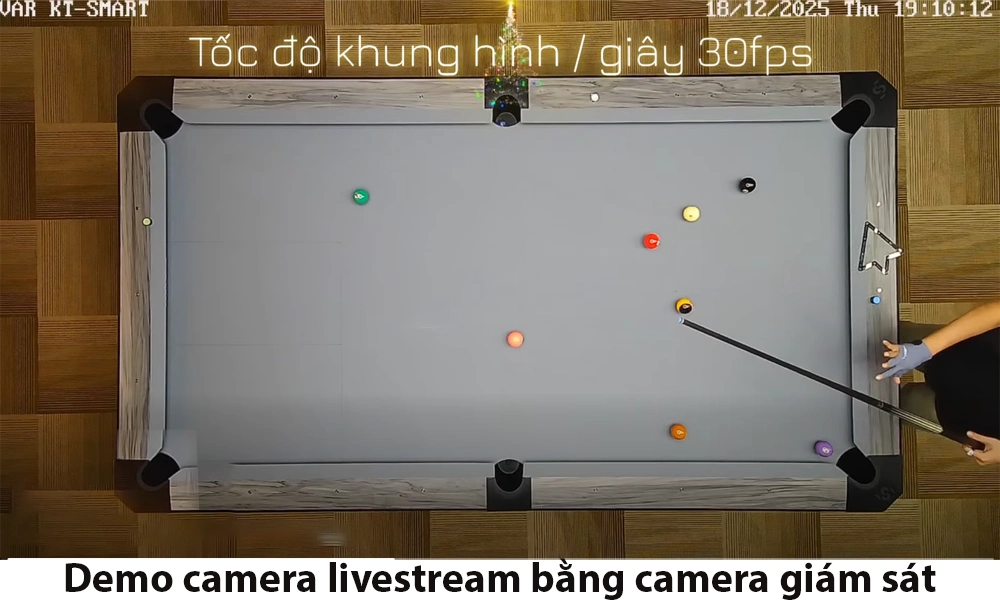 trãi nghiệm hình ảnh từ camera livestream bida 