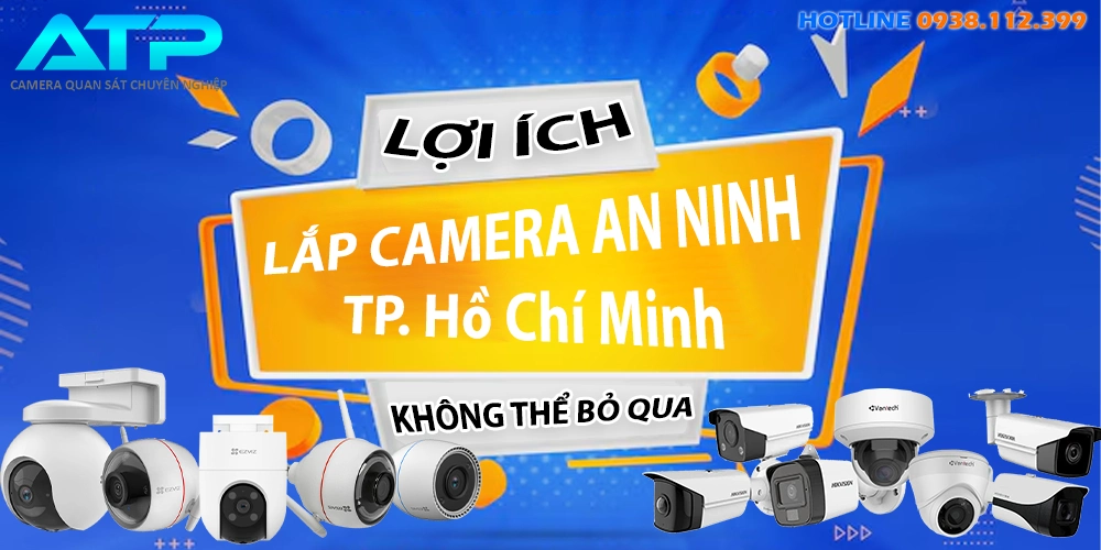 LẮP ĐẶT CAMERA TP.HCM