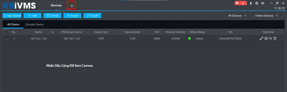 nhấn dấu cộng để ra giao diện chính của phần mềm