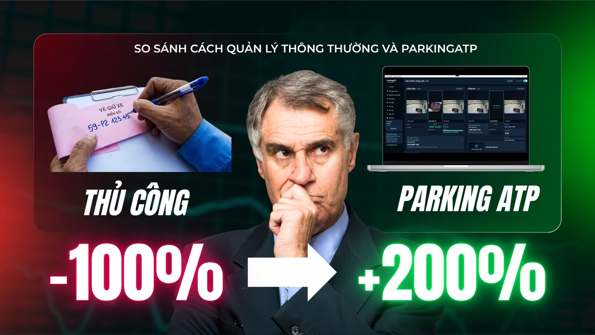 So sánh cách quản lý thông thường và ParkingATP