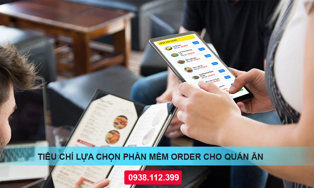 tiêu chí lựa chọn phần mềm order cho quán ăn