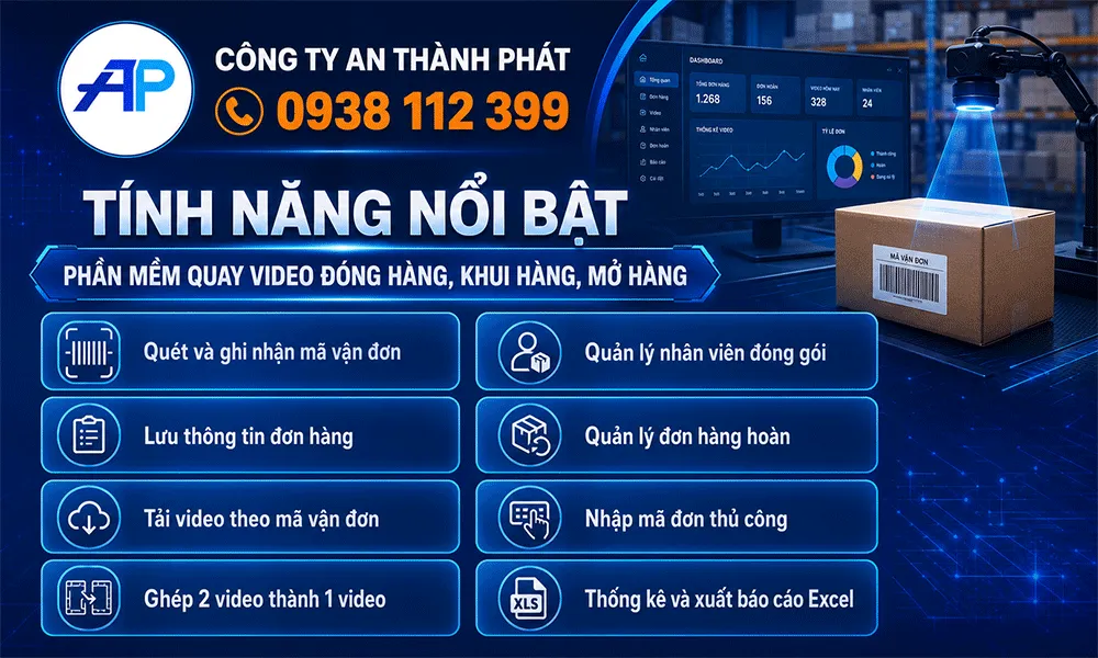 tính năng nổi bật của phần mềm quay video đóng hàng, khui hàng, mở hàng